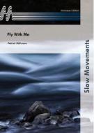 Fly With Me (Fanfarenorchester) 