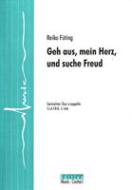 Geh aus mein Herz, und suche Freud 
