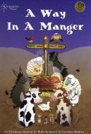 A Way in a Manger 