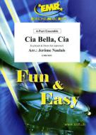 Cia Bella, Cia Standard
