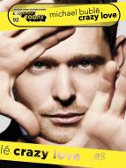 Michael Bublé - Crazy Love 