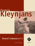 Roman's habanera No. 3, Op. 244 