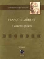 4 Courtes pieces 