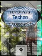 Pop Styles - Techno 