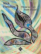 Three Scenes From Brazil 