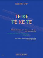 Te Ke Te Ke Te 
