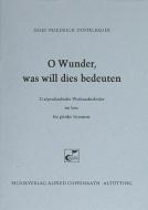 Doppelbauer, O Wunder, was will dies bedeuten 