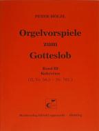 Orgelvorspiele zum Gotteslob III 