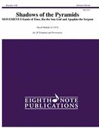 Shadows of the Pyramids (Movement I) 