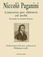 Concerto per chitarra ed archi secondo la Gran sonata 