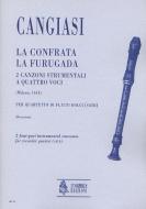 La Confrata, La Furugada 