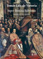 Super Flumina Babylonis. Motet 