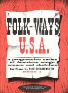 Folk-Ways U.S.A. Book 1 