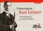 Erinnerungen an Kasi Geisser 3 