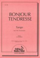 Bonjour Tendresse 