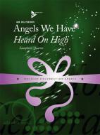 Angels We Have Heard on High 