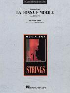La Donna e Mobile Standard
