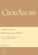 Missa super Frere Thibault Standard