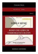 Rosen die gern im Verborgenen blühn 