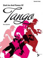 Dark Ice And Flames Of Tango 