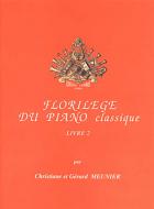 Florilege du piano classique Livre 2 