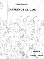 J'apprends le cor 1 