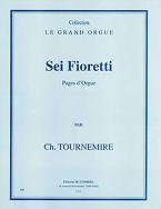 Sei fioretti (pages d'orgue) 