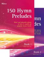 150 Hymn Preludes Book 1+2 