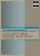 Jauchzet dem Herrn, alle Welt 