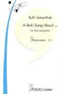 A Bird's Song About ... 