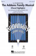 The Addams Family Musical (Choral Highlights) Standard