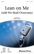 Lean On Me (With We Shall Overcome) Standard