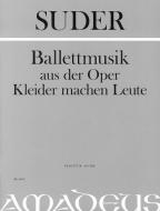 Ballet-Music from the opera clothes make the man 