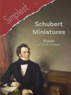 Simplest Schubert Miniatures Standard