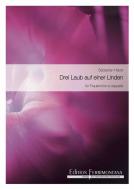 Drei Laub auf einer Linden 