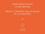 Freie Orgelstücke alter Meister 2 Standard
