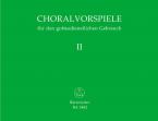 Choralvorspiele für den gottesdienstlichen Gebrauch 2 