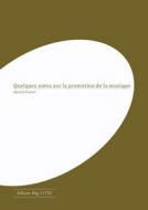 Quelques notes sur la promotion de la musique 