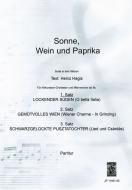Sonne, Wein und Paprika 1. Satz 