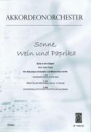Sonne, Wein und Paprika 3. Satz 