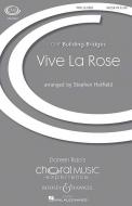 Vive La Rose 