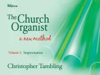 The Church Organist Vol. 3: Improvisation 