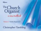 The Church Organist Vol. 4: Further Repertoire 