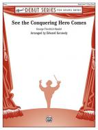 See The Conquering Hero Comes Standard