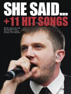 She Said... + 11 Hit Songs 