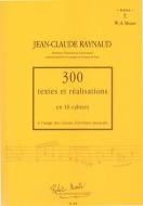 300 Textes et Realisations Cahier 7 