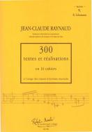 300 Textes et Realisations Cahier 9 