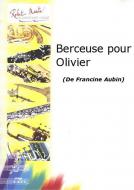 Berceuse pour Olivier 