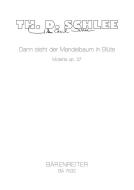 Dann steht der Mandelbaum in Blüte op. 37 Standard