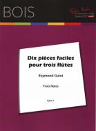 Dix pièces faciles pour trois flûtes 